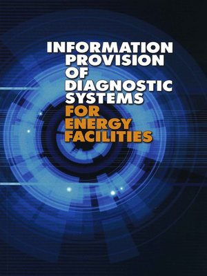 cover image of Information Provision of Diagnostic Systems for Energy Facilities
